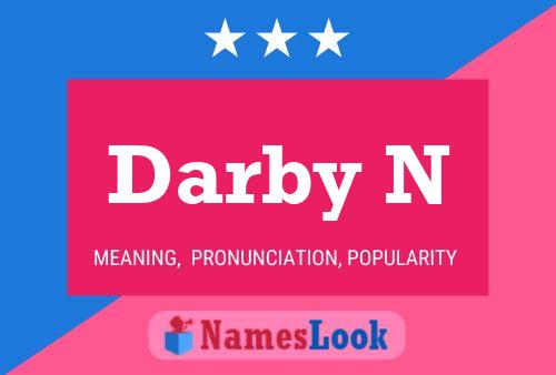 Darby N Namensposter