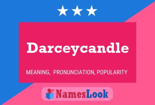 Darceycandle Namensposter