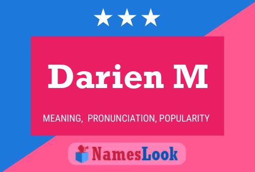 Darien M Namensposter