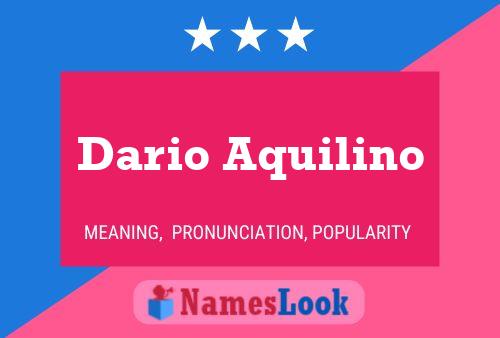 Dario Aquilino Namensposter