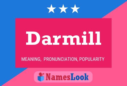 Darmill Namensposter