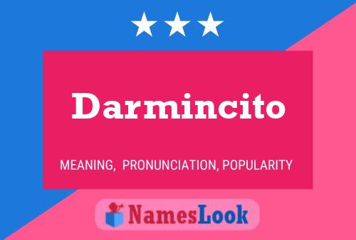 Darmincito Namensposter