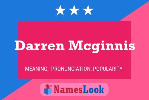 Darren Mcginnis Namensposter