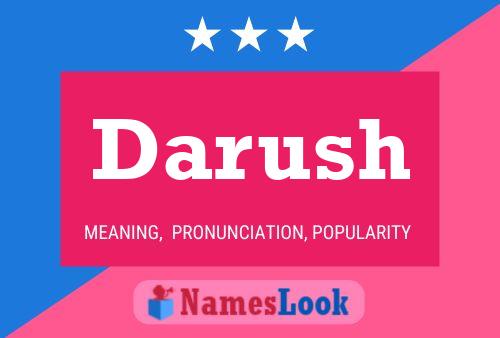 Darush Namensposter