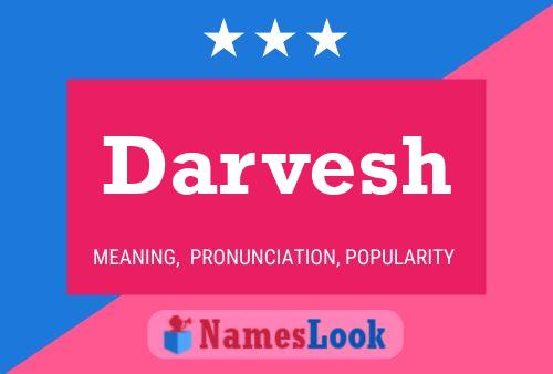 Darvesh Namensposter