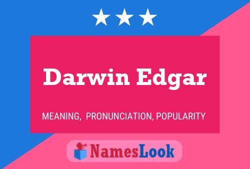 Darwin Edgar Namensposter