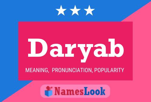 Daryab Namensposter