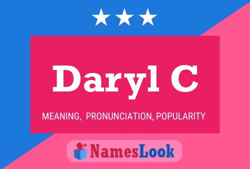 Daryl C Namensposter