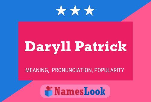 Daryll Patrick Namensposter