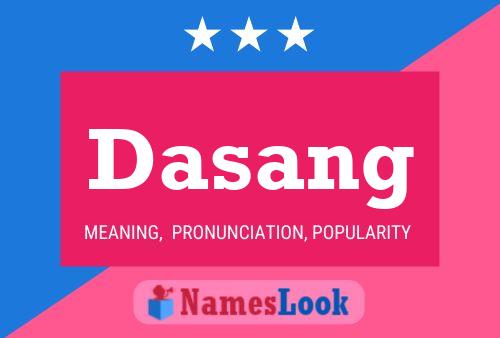 Dasang Namensposter