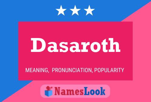 Dasaroth Namensposter