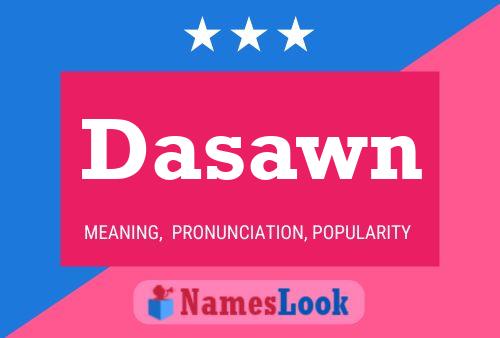 Dasawn Namensposter