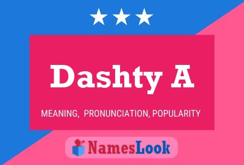 Dashty A Namensposter