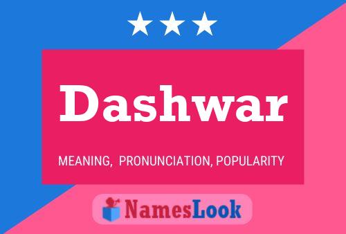 Dashwar Namensposter