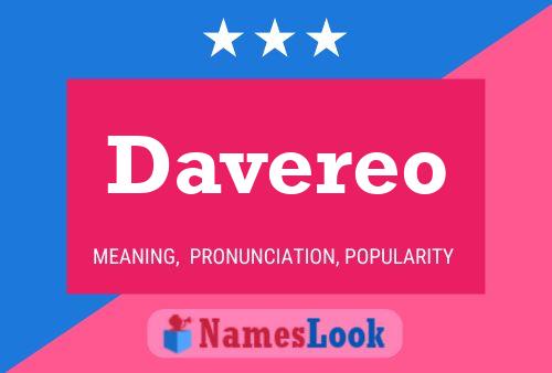 Davereo Namensposter