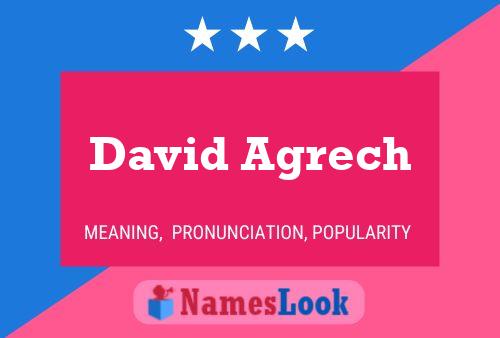 David Agrech Namensposter