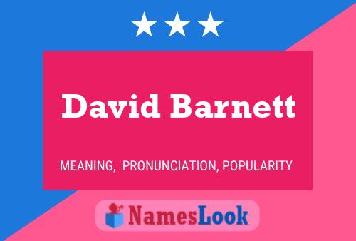 David Barnett Namensposter