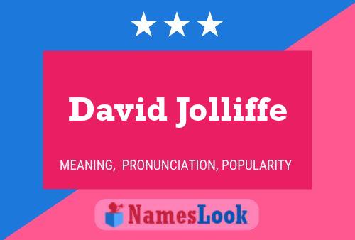 David Jolliffe Namensposter