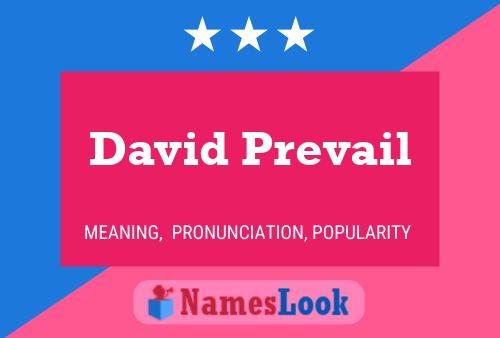 David Prevail Namensposter