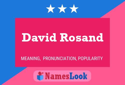 David Rosand Namensposter