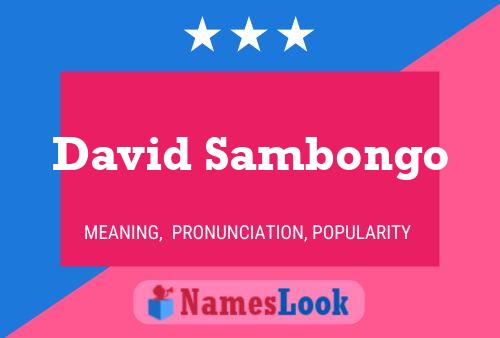 David Sambongo Namensposter