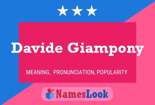 Davide Giampony Namensposter