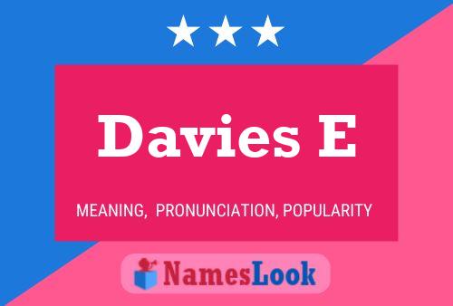 Davies E Namensposter