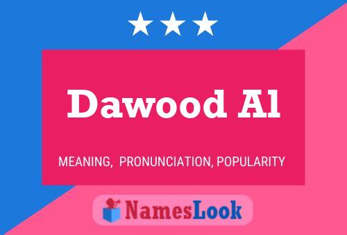 Dawood Al Namensposter