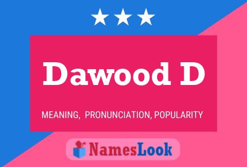 Dawood D Namensposter