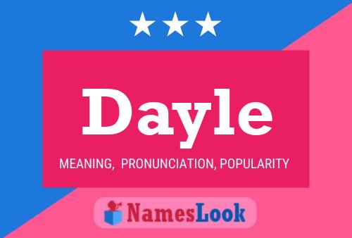 Dayle Namensposter