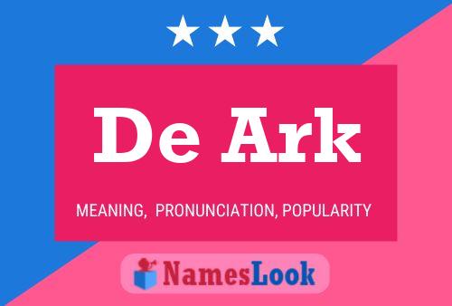 De Ark Namensposter