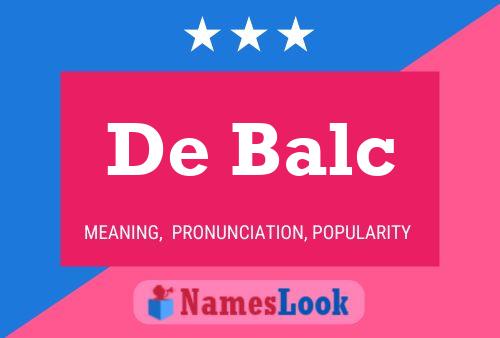 De Balc Namensposter