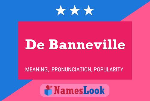 De Banneville Namensposter