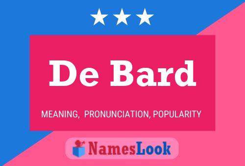 De Bard Namensposter