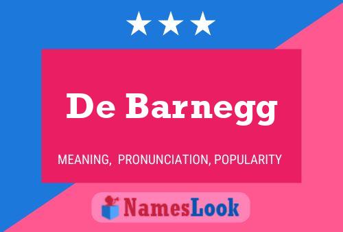 De Barnegg Namensposter