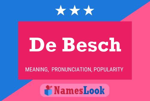 De Besch Namensposter