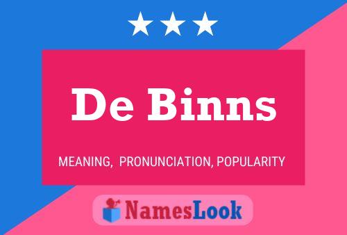 De Binns Namensposter