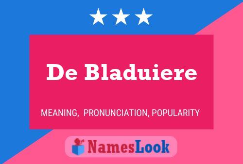 De Bladuiere Namensposter