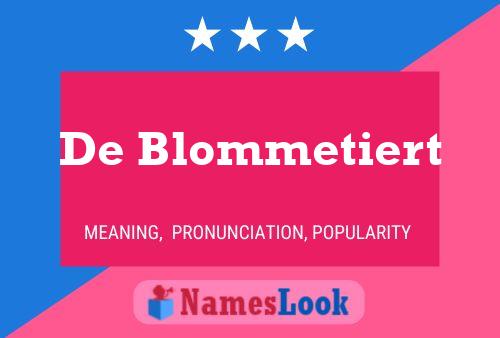 De Blommetiert Namensposter