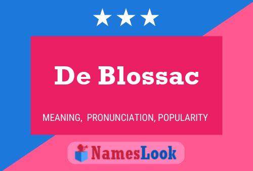 De Blossac Namensposter