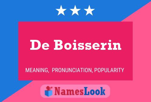 De Boisserin Namensposter