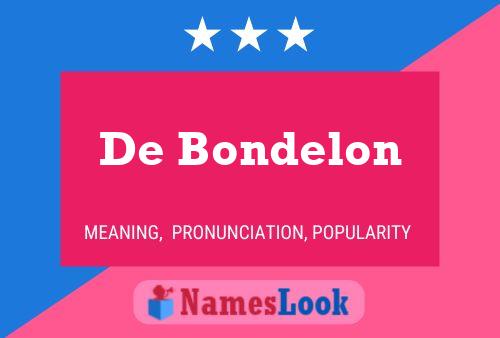 De Bondelon Namensposter