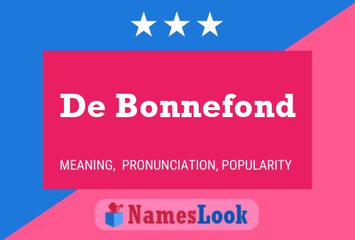 De Bonnefond Namensposter