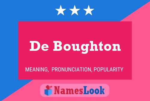 De Boughton Namensposter