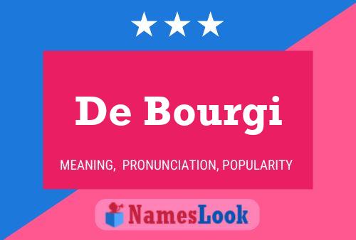 De Bourgi Namensposter