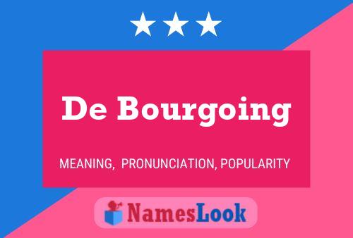 De Bourgoing Namensposter