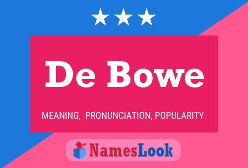 De Bowe Namensposter