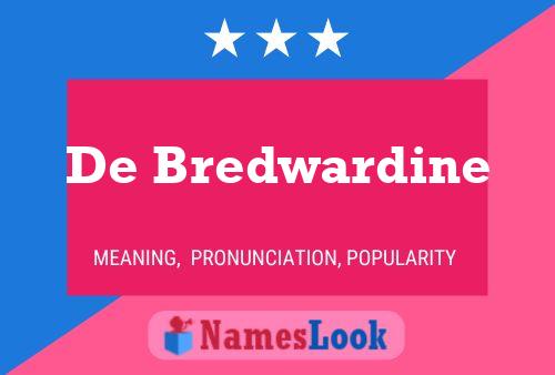 De Bredwardine Namensposter