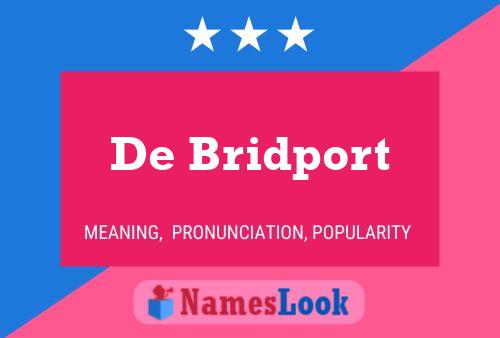 De Bridport Namensposter