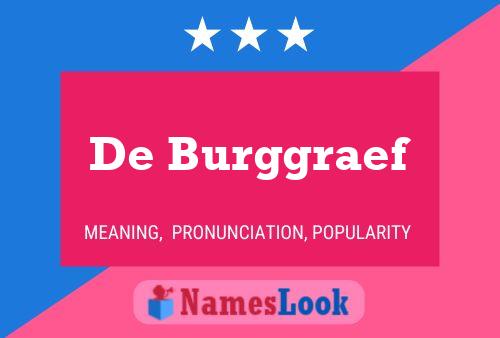 De Burggraef Namensposter